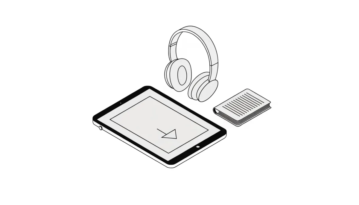 Line drawing of a tablet with a download arrow beside headphones and an e-book